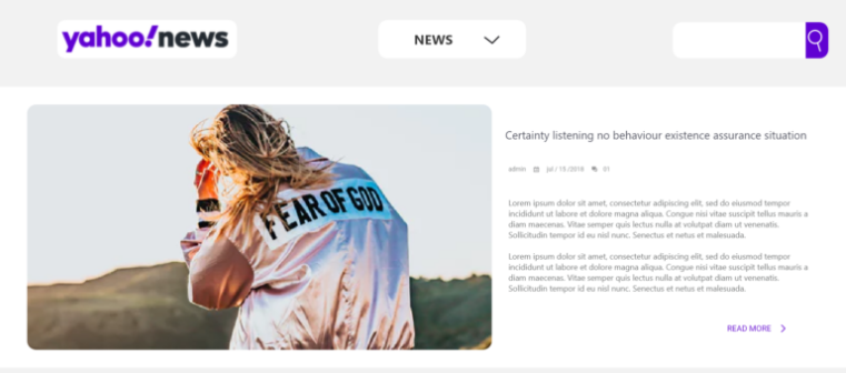 This is a screenshot of an example redesign of the Yahoo news page. This image features a main story, which takes up the full width of the page. On the left is a featured image of a woman facing away from the camera, wearing a sweater that says "Fear of God". On the right is the title of the fake/example article, some stats about the article such as views, dates, etc, preview text for the article, and a link that says "read more".